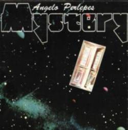 Angelo Perlepes' Mystery : Mystery
